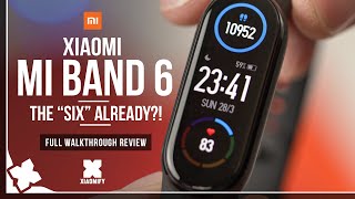 Mi Band 6 - Full Review - vs. Mi band 4 &amp; 5 [Xiaomify]