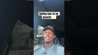 Hating has to be in your 🧬 #new #vlog #motivation #thoughts ughts