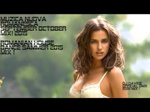 muzica nuova romanesca September October mix ! 2015 romanian house dance sammer 2015 mix !
