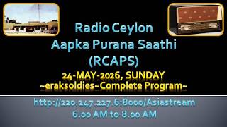 Radio Ceylon 24-05-2026~Sunday~Complete Program-