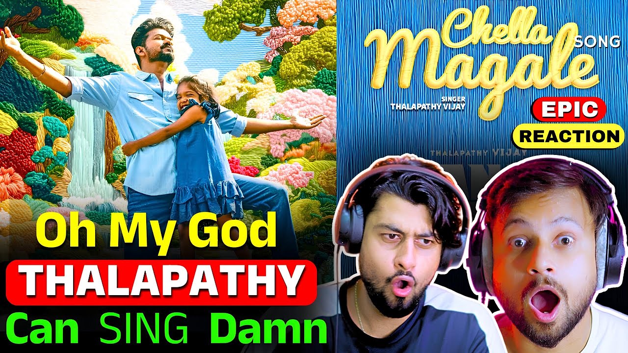 Thalapathy’s Jana Nayagan : Chella Magale Song Reaction🔥🤣| The Reacting Bros