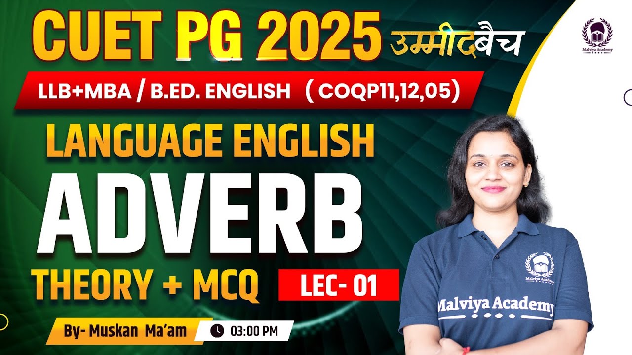 CUET PG 2025 LLB (COQP11) , MBA , B.Ed. | Language English | Adverb Lec ...