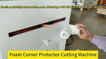 How To Make L Corner Protector Foam | PE EPE Foam Polyethylene Hot Cutting & Bonding L Fram Machine