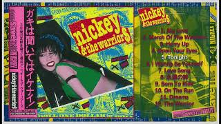 NICKEY &amp; THE WARRIORS – God Save The Nickey (Japan, 1991, Full album)