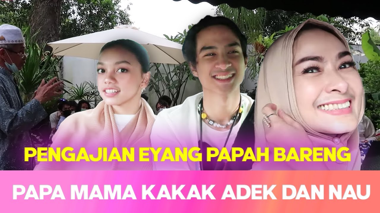 PENGAJIAN EYANG PAPAH PENGAJIAN + MAKAN BARENG KELUARGA PAKAI PROTOKOL KESEHATAN