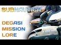 Subnautica Lore: Degasi Mission | Video Game Lore