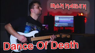 Iron Maiden - &quot;Dance Of Death&quot; (Guitar Cover)
