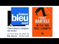 Coup de coeur bob garcia  ct culture france bleu nord  un flic bien trop honnte franz bartelt