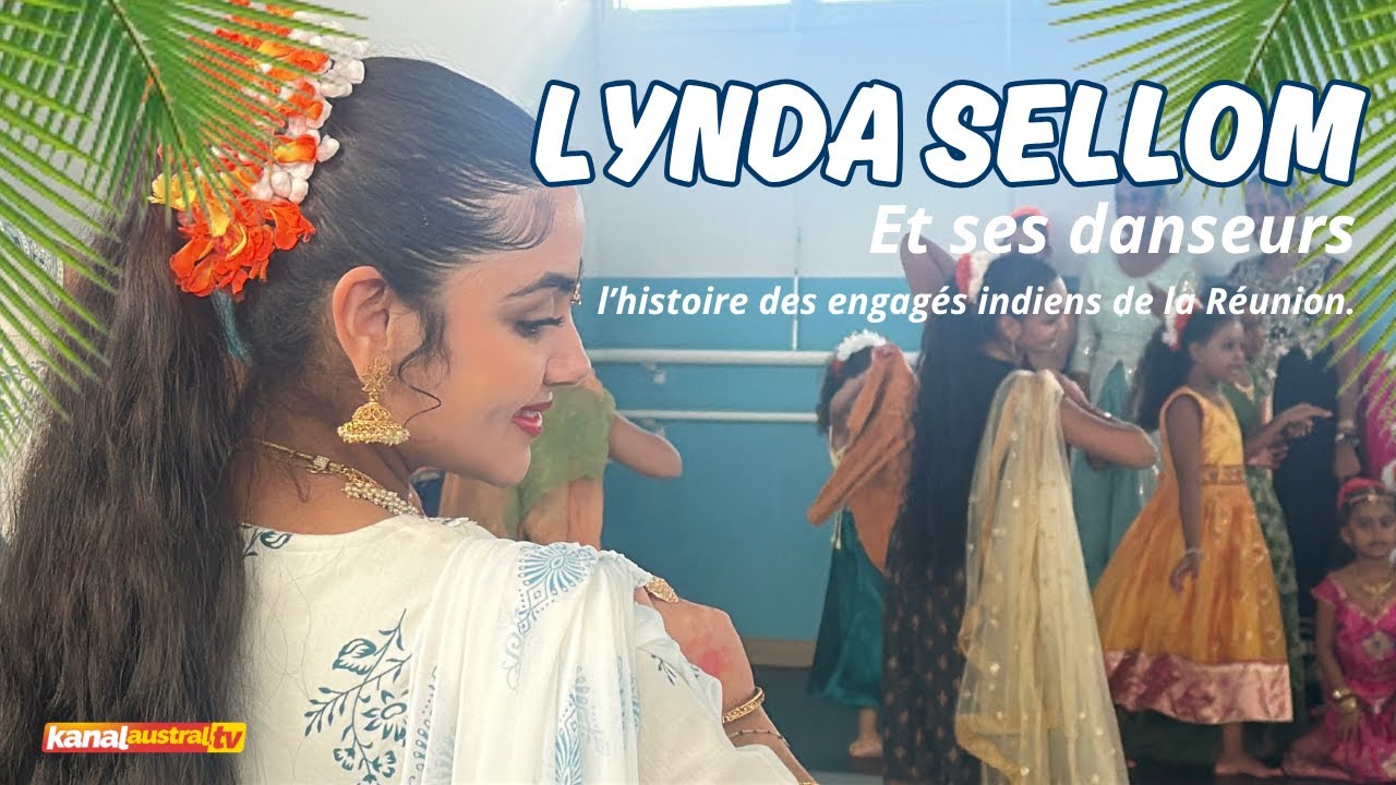 L'histoire des engagés indien de l'ile de la REUNION avec LYNDA SELLOM et ses danseurs