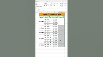 Cách Tính Tổng Cho Các Ô Được Gộp Trong Excel – Chuẩn Không Cần Chỉnh