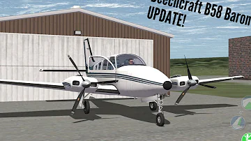 X PLANE 10 UPDATE!  The Beechcraft B58 Baron
