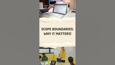 🎯 𝐒𝐜𝐨𝐩𝐞 𝐁𝐨𝐮𝐧𝐝𝐚𝐫𝐢𝐞𝐬: 𝐖𝐡𝐲 𝐈𝐭 𝐌𝐚𝐭𝐭𝐞𝐫𝐬!