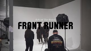 BEHIND THE BRAND - FRONT RUNNER: Episode 1 - Shoot Day & Business Strategy Meeting