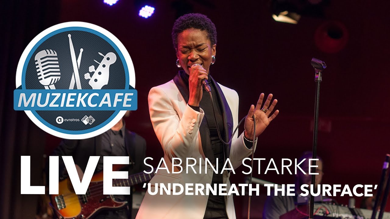 Watch Sabrina Starke - 'Underneath The Surface' live bij Muziekcafé on YouTube Watch Sabrina Starke - 'Underneath The Surface' live bij Muziekcafé on YouTube