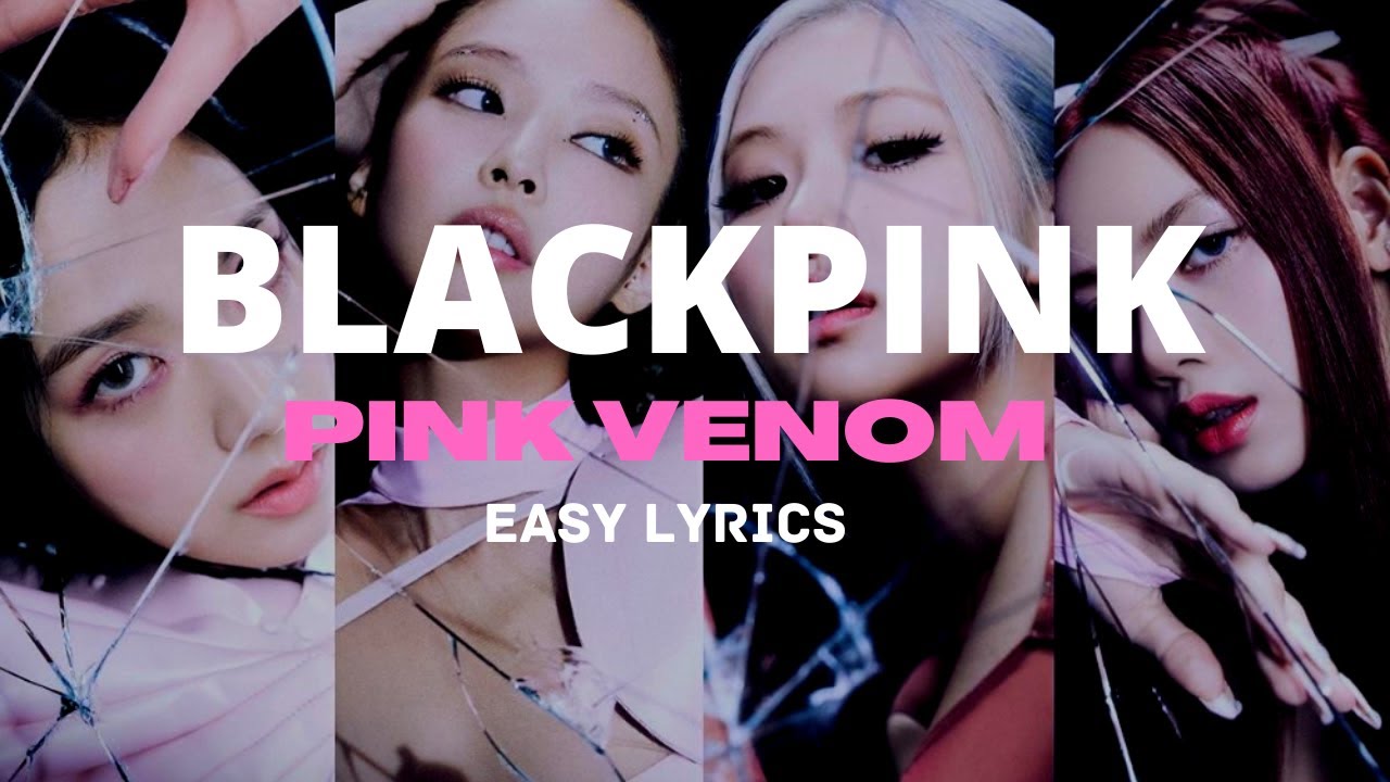 blackpink - pink venom easy lyrics - YouTube