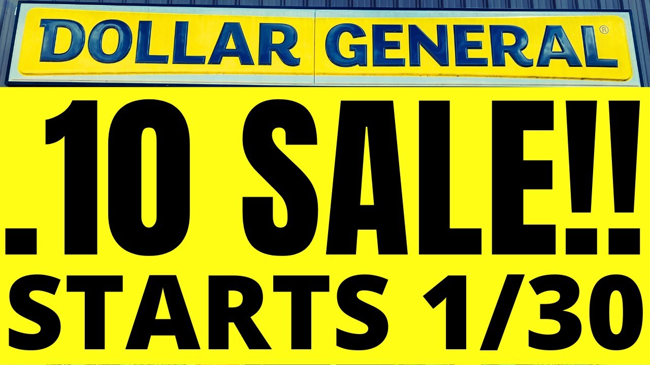 10-sale-dollar-general-starts-tues-1-30-youtube