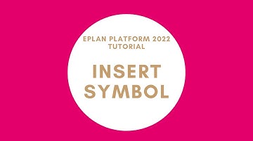 Insert Symbol (3 Options) | EPLAN New Platform