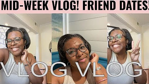 VLOG! || MID-WEEK VLOG! || LUNCH  WITH BRANDI! SPEND THE DAY WITH ME!