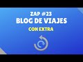 Zap 23 blog de viajes con extra