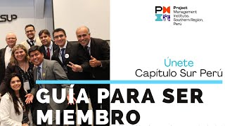 Guía para ser miembro en PMI Capítulo Región Sur Perú