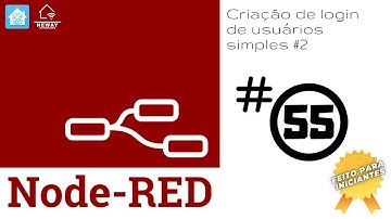 ✅ - Como criar um sistema simples de login no Node-RED #2