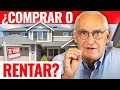 NO COMPRES CASA AHORA: Comprar vs Rentar Bienes Raíces