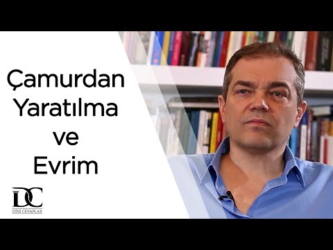 Çamurdan yaratma evrim ile yaratılmaya aykırı mıdır? | Prof. Dr. Caner Taslaman