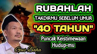 Akhiri Susahmu Sebelum Umur 40 Tahun Puncak Keistimewaan Hidumugus Baha