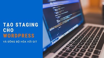 Tạo bản staging cho website WordPress trên cPanel