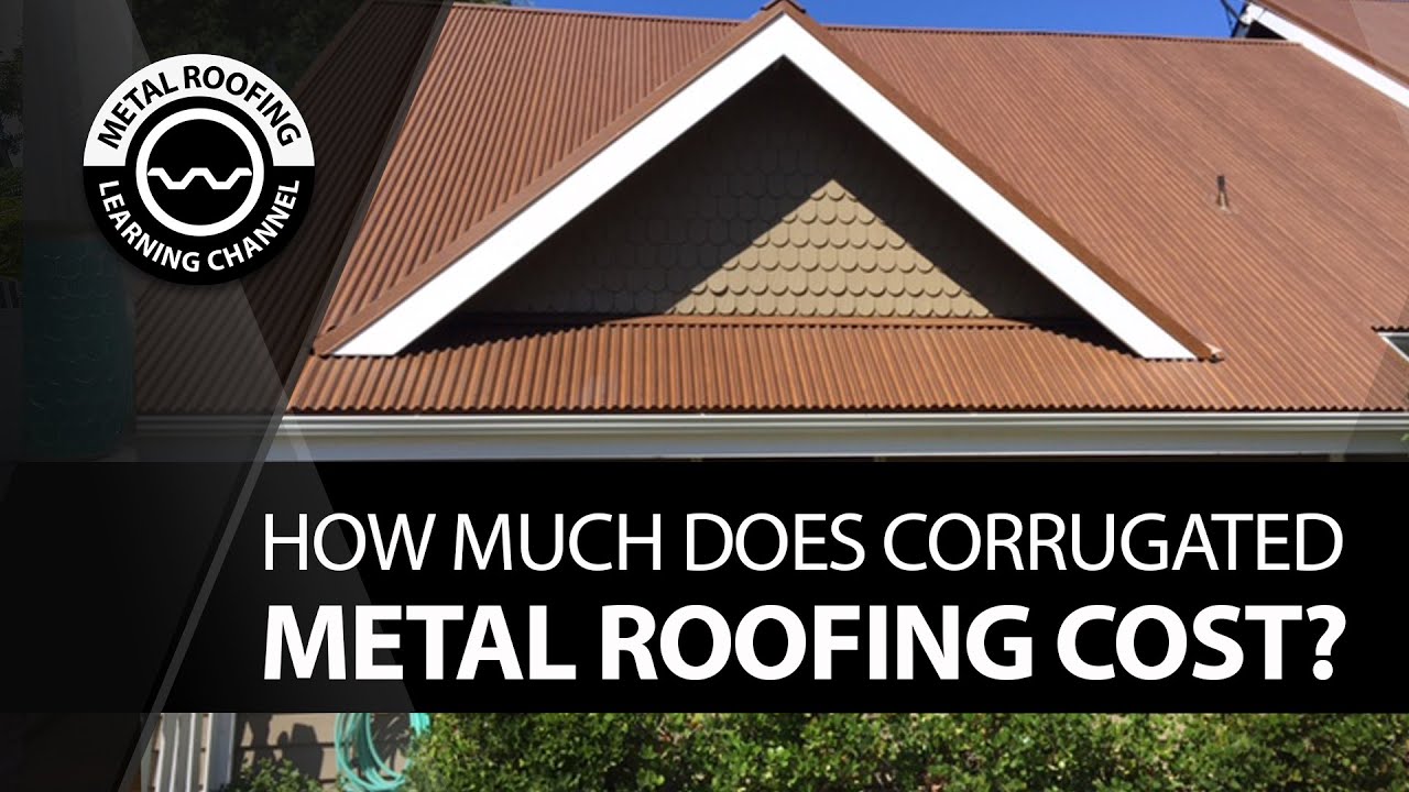 How Much Does It Cost To Install Corrugated Metal Roofing?