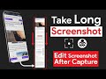 How To Take Long Screenshot | Full Page Screen Shot