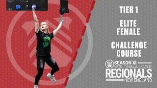 TIER 1 - ELITE FEMALE | challenge course | Season 11 New England Regional Championships Live