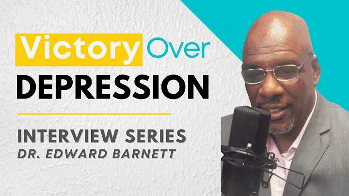 Depression Interview with Dr. Edward Barnett