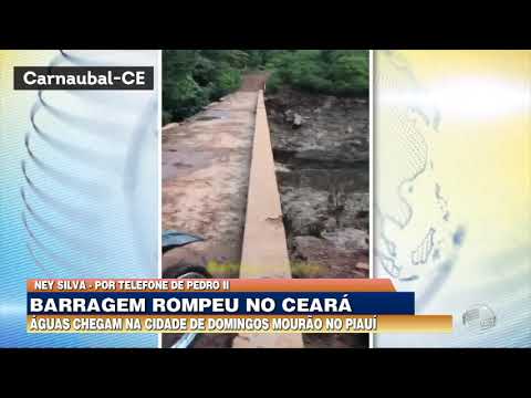 Cidades do Piauí em alerta após rompimento de barragem em Carnaubal-CE