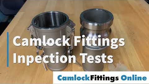 Camlock Fittings Online Inspection Video