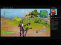 Playing fortnite and more