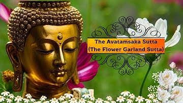 Discovering the Avatamsaka Sutra: The Flower Garland Sutra in Buddhism