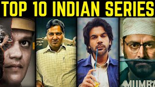 Must-Watch: Top 10 Indian Web Series of 2023