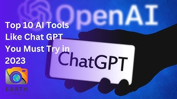 Top 10 AI Tools Like ChatGPT You Must Try in 2023