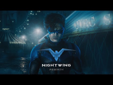 Nightwing Rebirth (Fan Film)