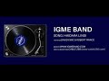 IGME BAND | HAIDARA LINDI - DAVID KING FT ROBERT PRINCE | OFFICIAL AUDIO