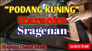 Podang Kuning Karaoke Sragenan Campursari Koplo Cover Pa600