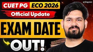CUET PG 2026 Exam Date Announced | CUET PG Economics Exam Date| CUET PG Economics Preparation