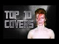 10 Best David Bowie Covers