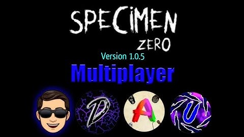 Specimen Zero Version 1.0.5 Multiplayer with 3 Players (1 Match)