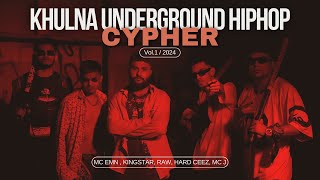 Cypher Vol 1.0 - Khulna Underground HipHop | Bangla Rap Song |  