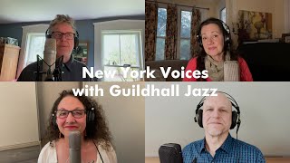 Guildhall Jazz: The World Keeps You Waiting - New York Voices with Guildhall Jazz