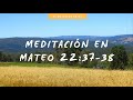 Meditacin en mateo 223738