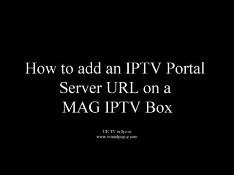 Mag Box Help Tutorials - How to change the Portal URL settings on your MAG IPTV box