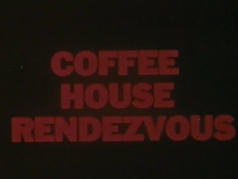 Coffee House Rendezvous - 1960's